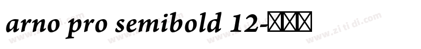 arno pro semibold 12字体转换